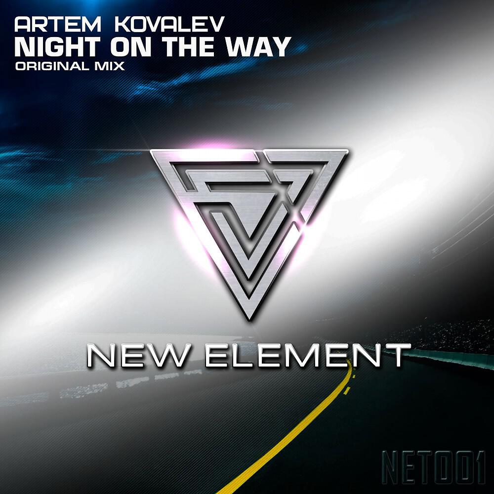 Artem Kovalev - Night on the Way