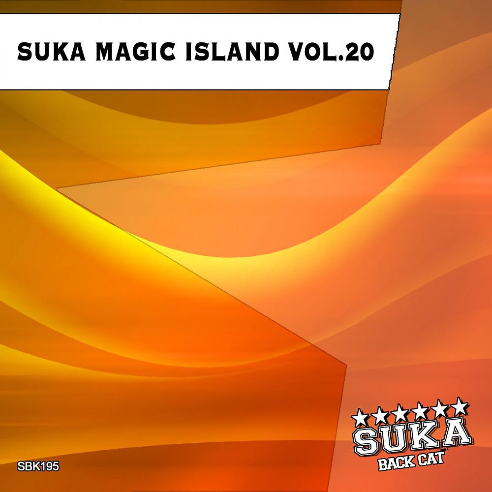 Постер альбома Suka Magic Island, Vol. 20