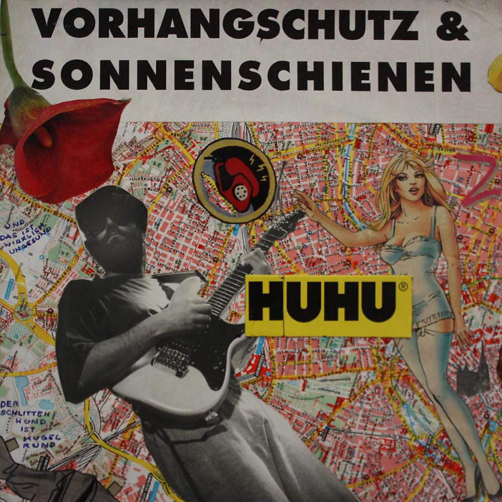 Постер альбома Vorhangschutz & Sonnenschienen (Huhu)