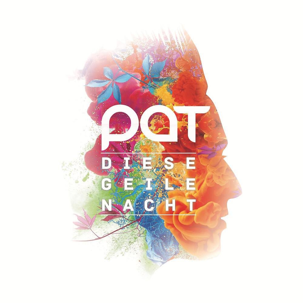 PAT - Diese geile Nacht (Dance Edition)