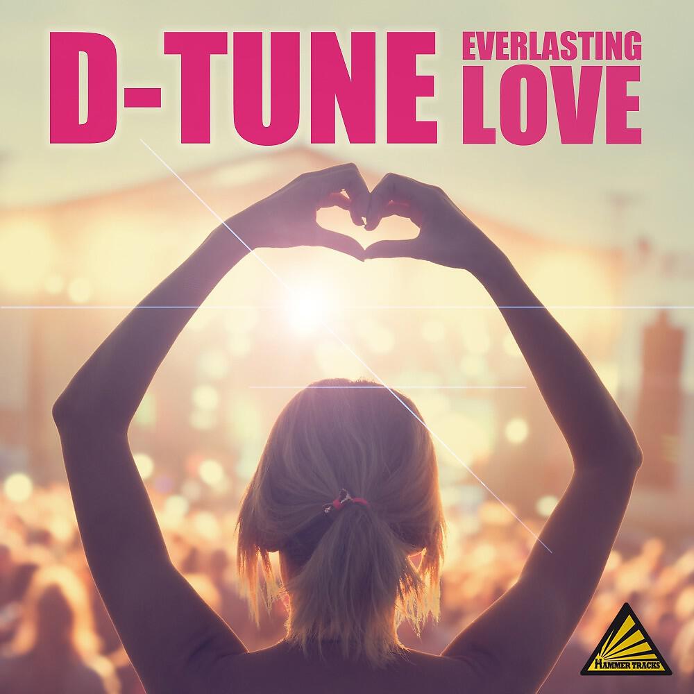 D-Tune - Everlasting Love (Marc Reason Remix Edit)