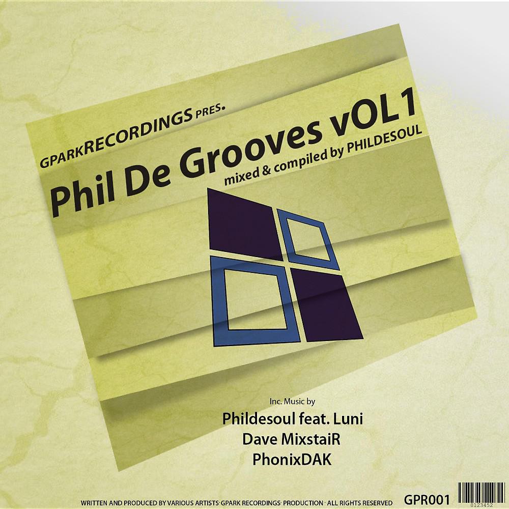 Постер альбома Phil De Grooves Vol. 1 (Original)