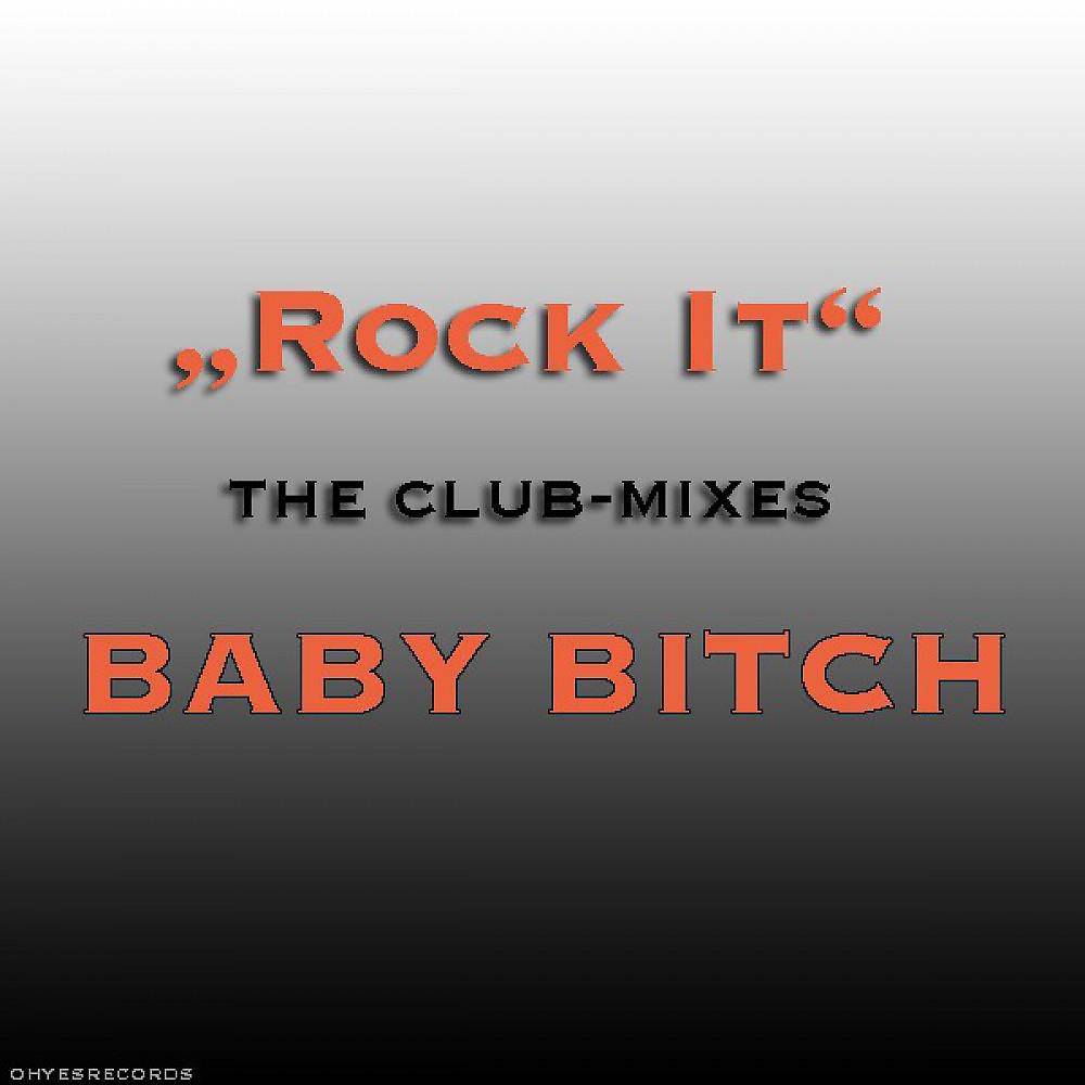 Постер альбома Rock It - The Remixes