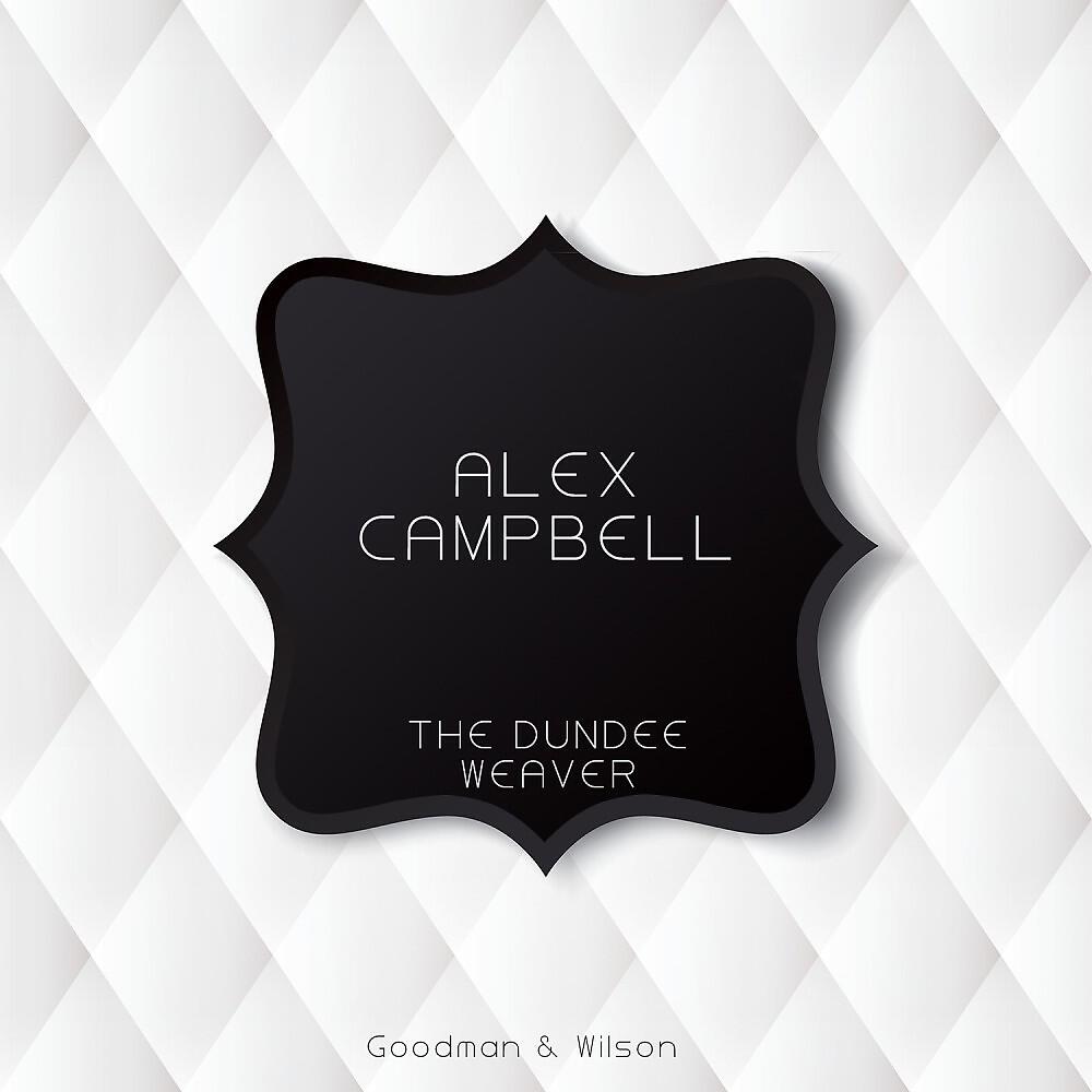 Alex Campbell - The Wee Cooper O' Fife (Original Mix)