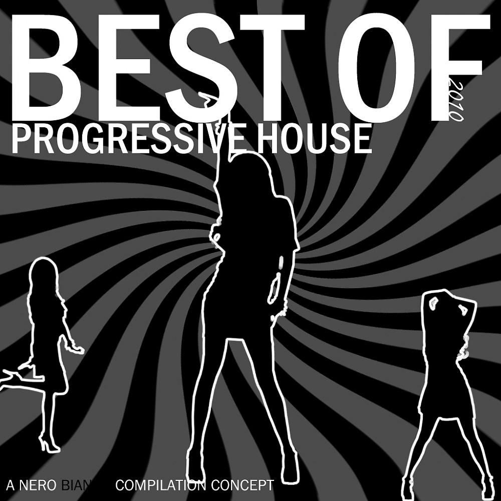 Постер альбома Nero Bianco - Best of Progressive House 2010