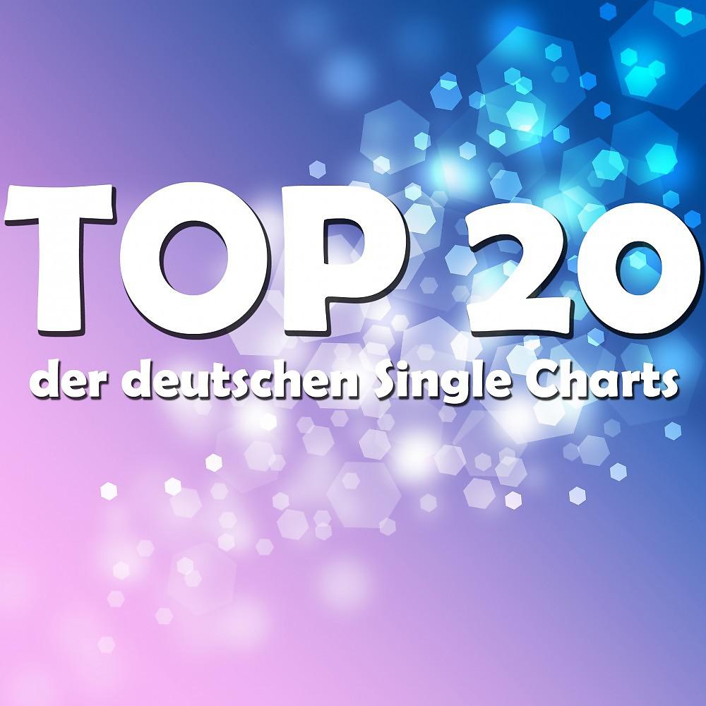 Постер альбома Top 20 der Deutschen Single Charts