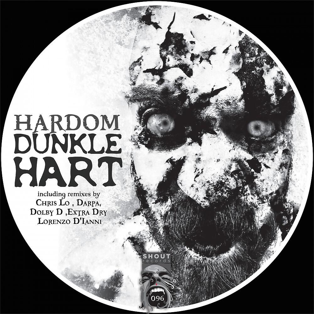 Hardom - Dunkle Hart (Darpa Remix)