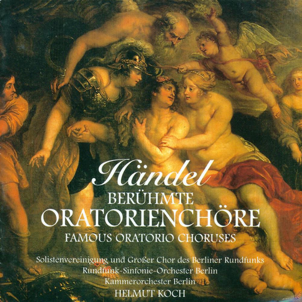 Helmut Koch, Berlin Radio Symphony Orchestra, Werner Stolze - Messiah, HWV 56: Chorus: Hallelujah!
