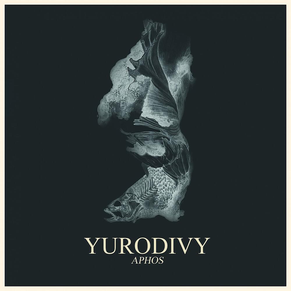 Yurodivy - Six Feet Under Water