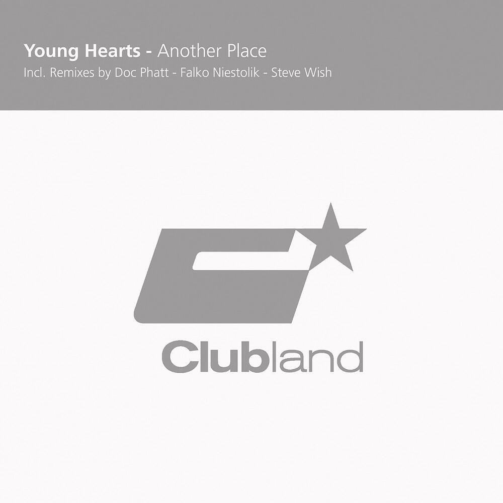 Young Hearts - Another Place (Radio Edit)