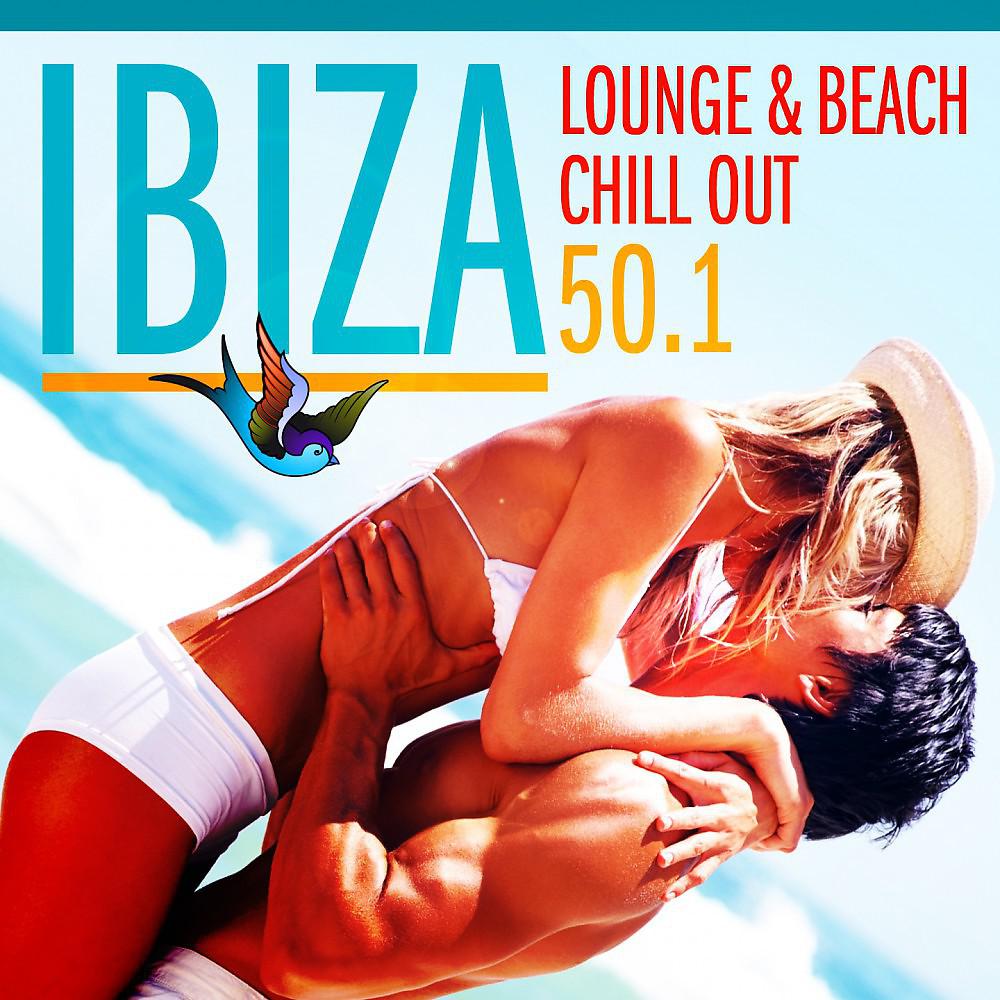 Постер альбома Ibiza Lounge and Beach Chill out 50.1 (A Balearic Session Flavoured with 50 Tracks of Cafe and Chill out Tunes)