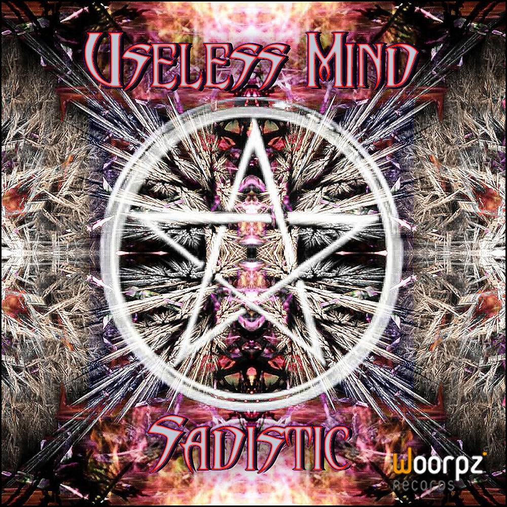 Useless Mind - Sadistic Night