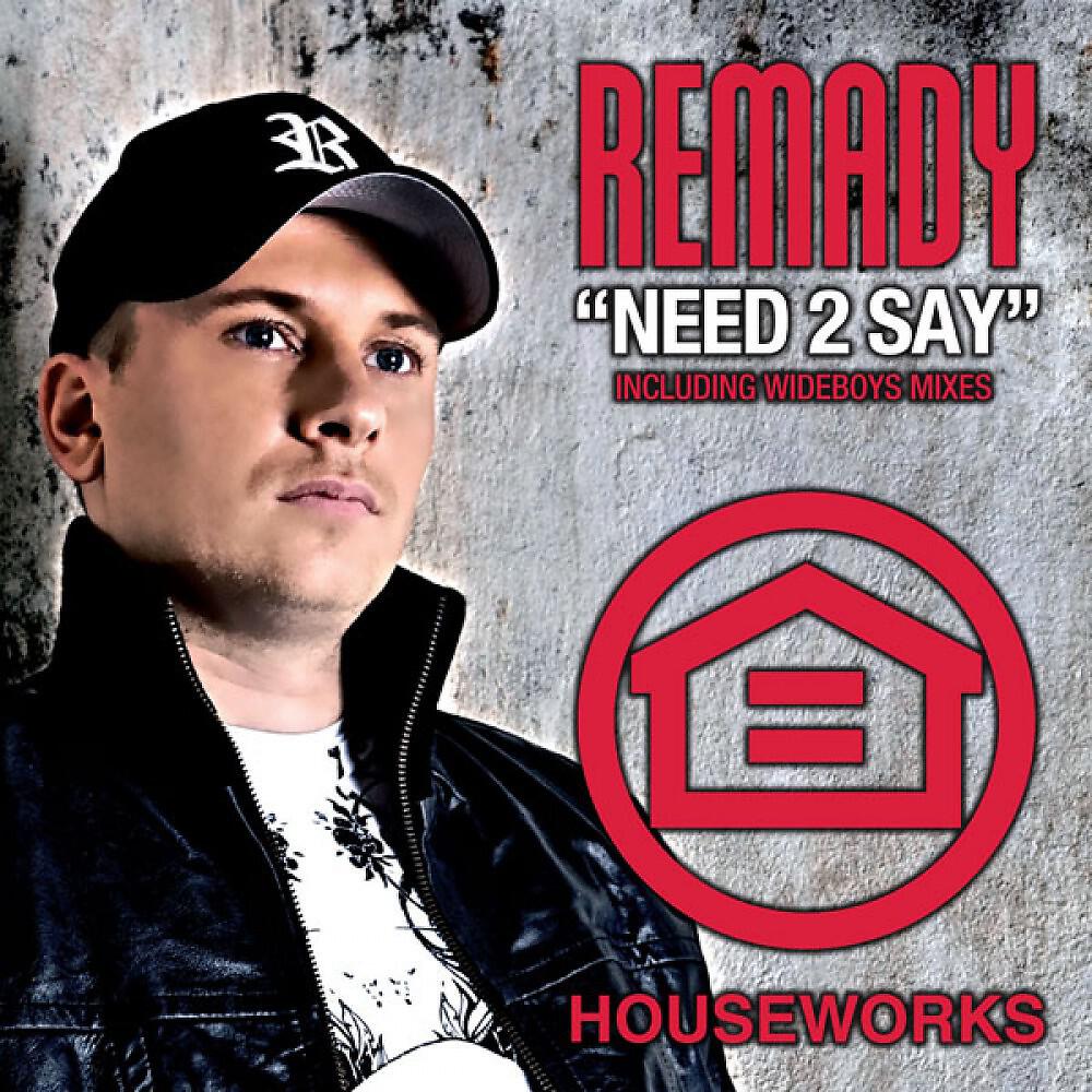 Remady - Need 2 Say (Purple Project Mix)
