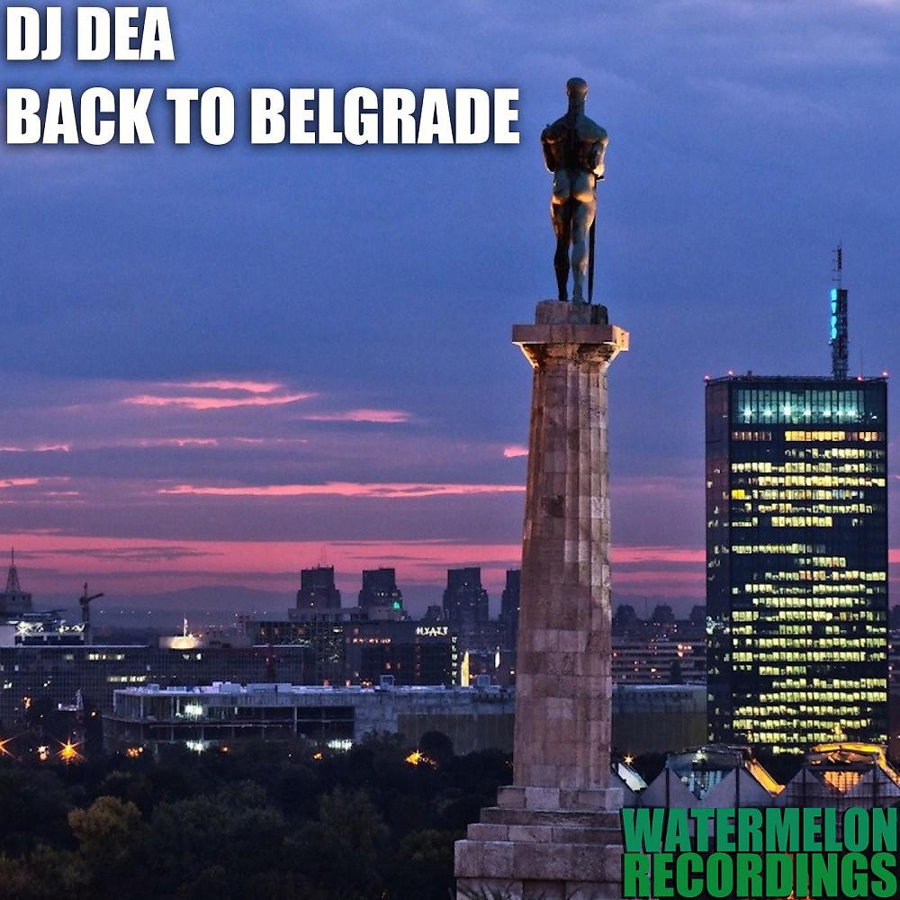 Постер альбома Back to Belgrade