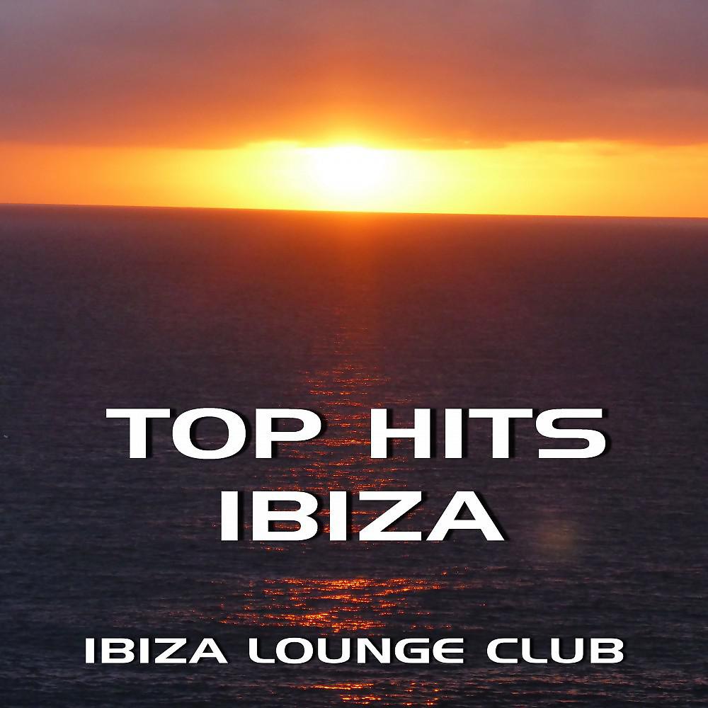 Постер альбома Top Hits Ibiza