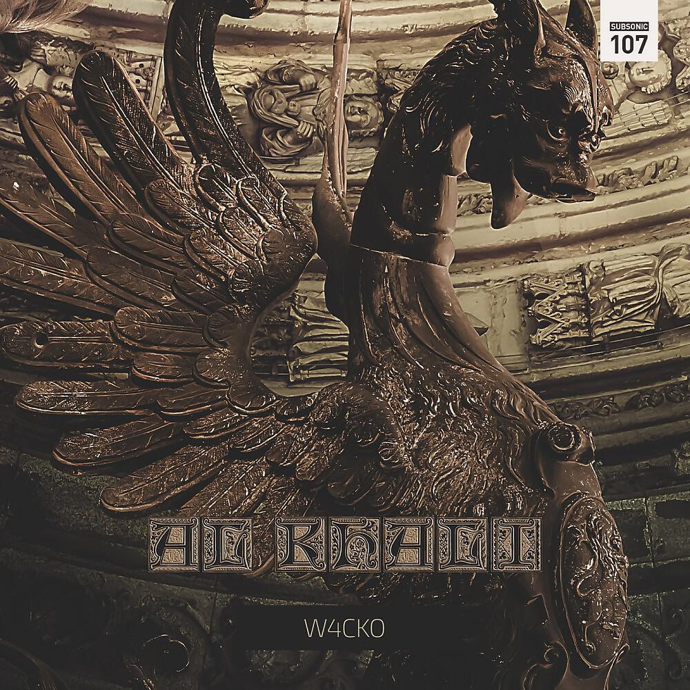 W4cko - Al Khali (Radio Edit)