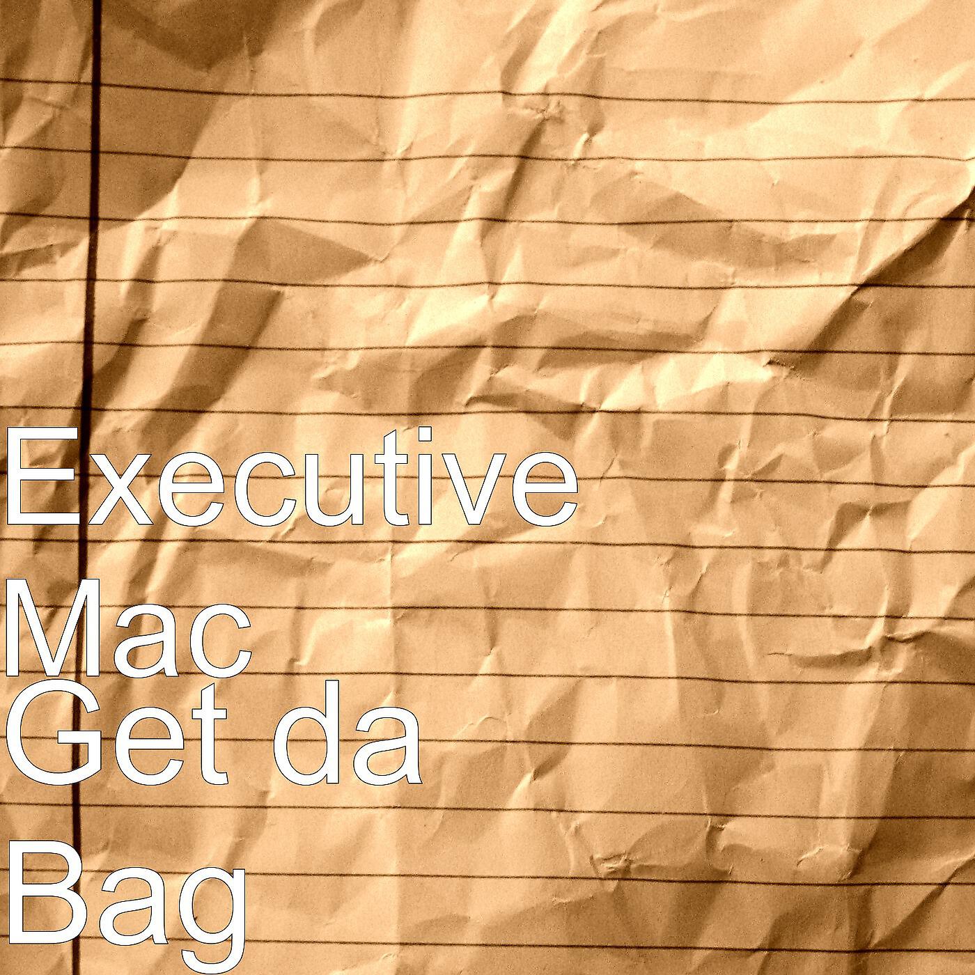 Executive Mac - Money Not Fame