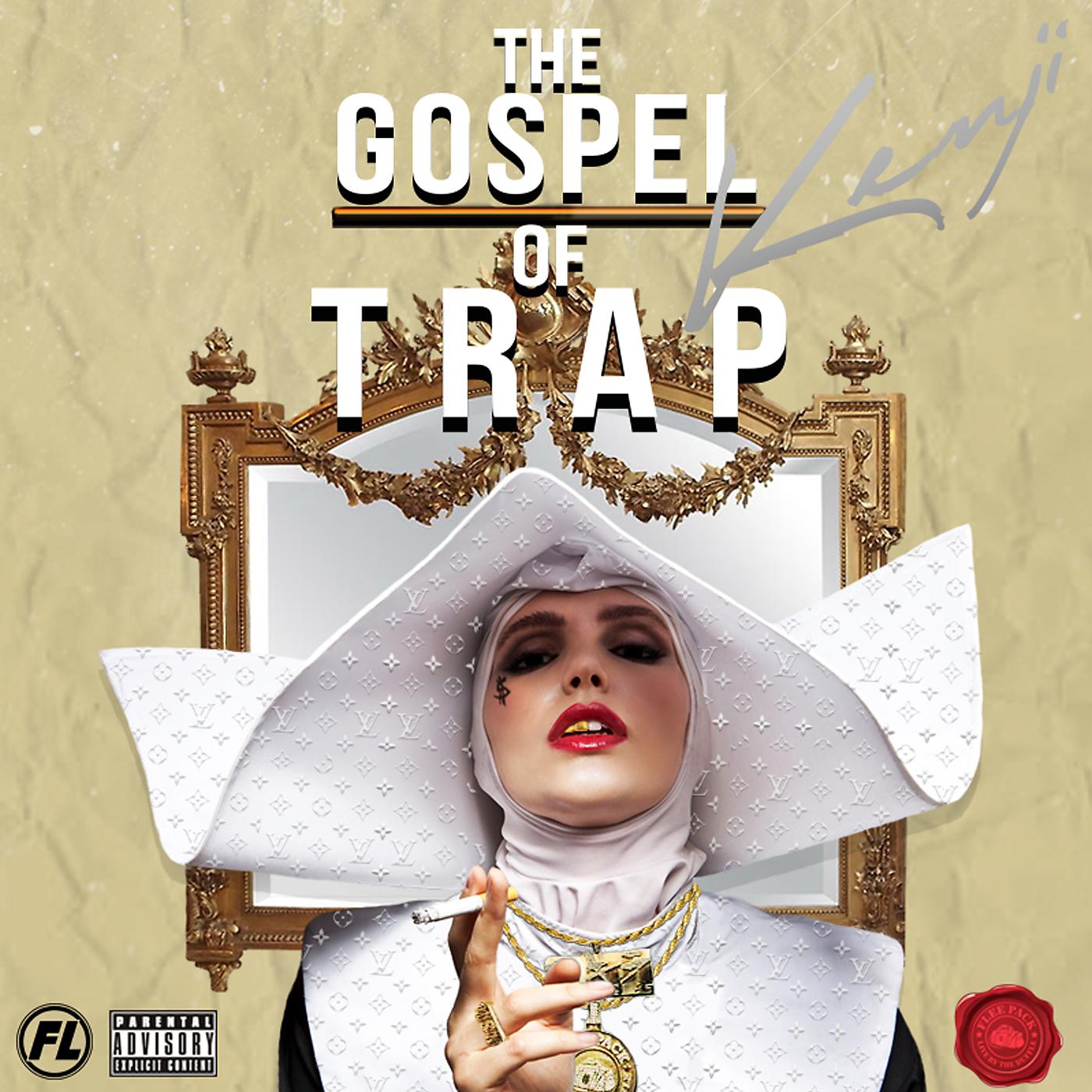 Постер альбома The Gospel Of Trap