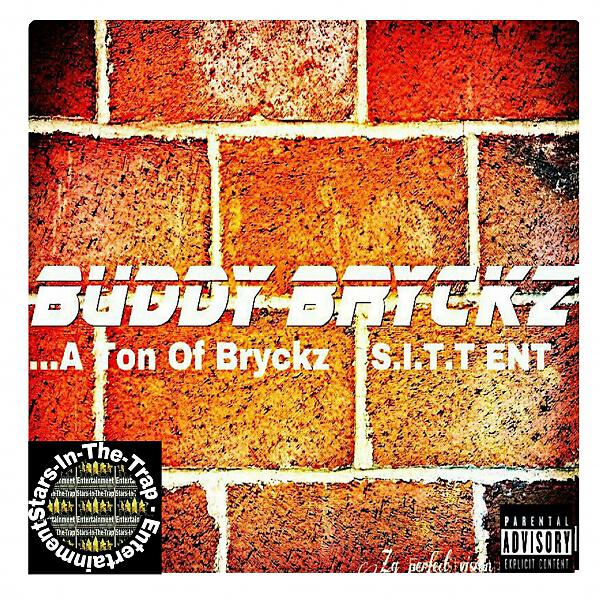 Buddy Bryckz - For You Haters (feat. Murda Mammi Kill Em)