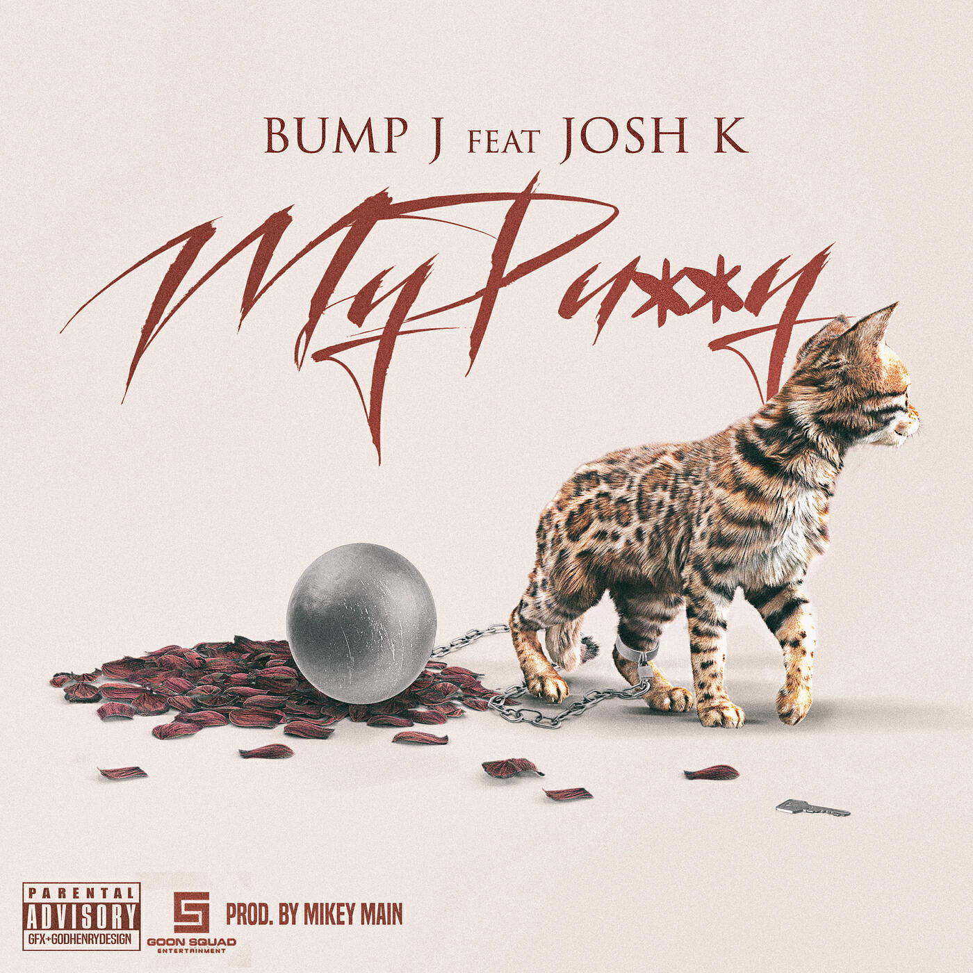 Bump J. - My Pussy (feat. Josh K.)