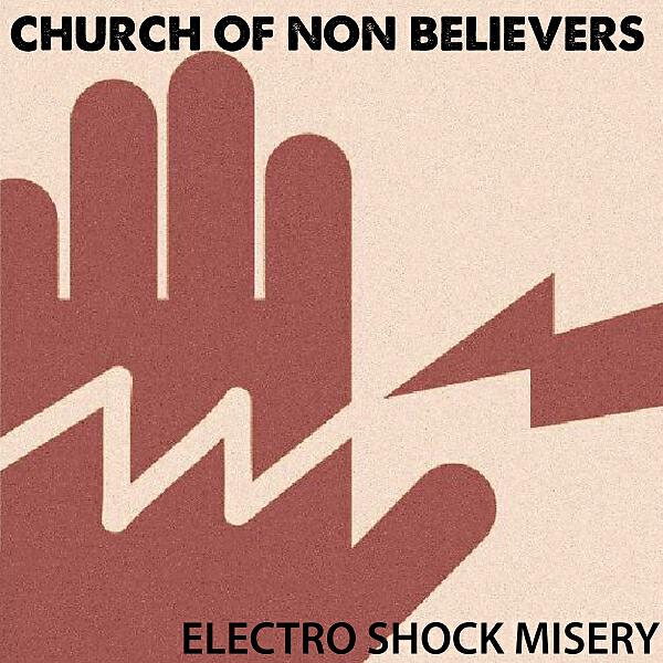 Church Of Non Believers - Buyer's Remorse