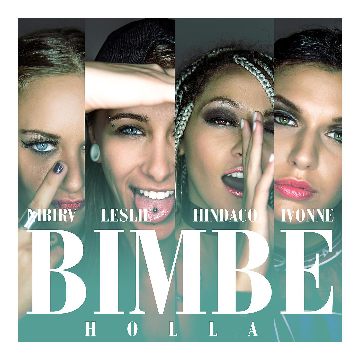 Постер альбома Bimbe (Holla)