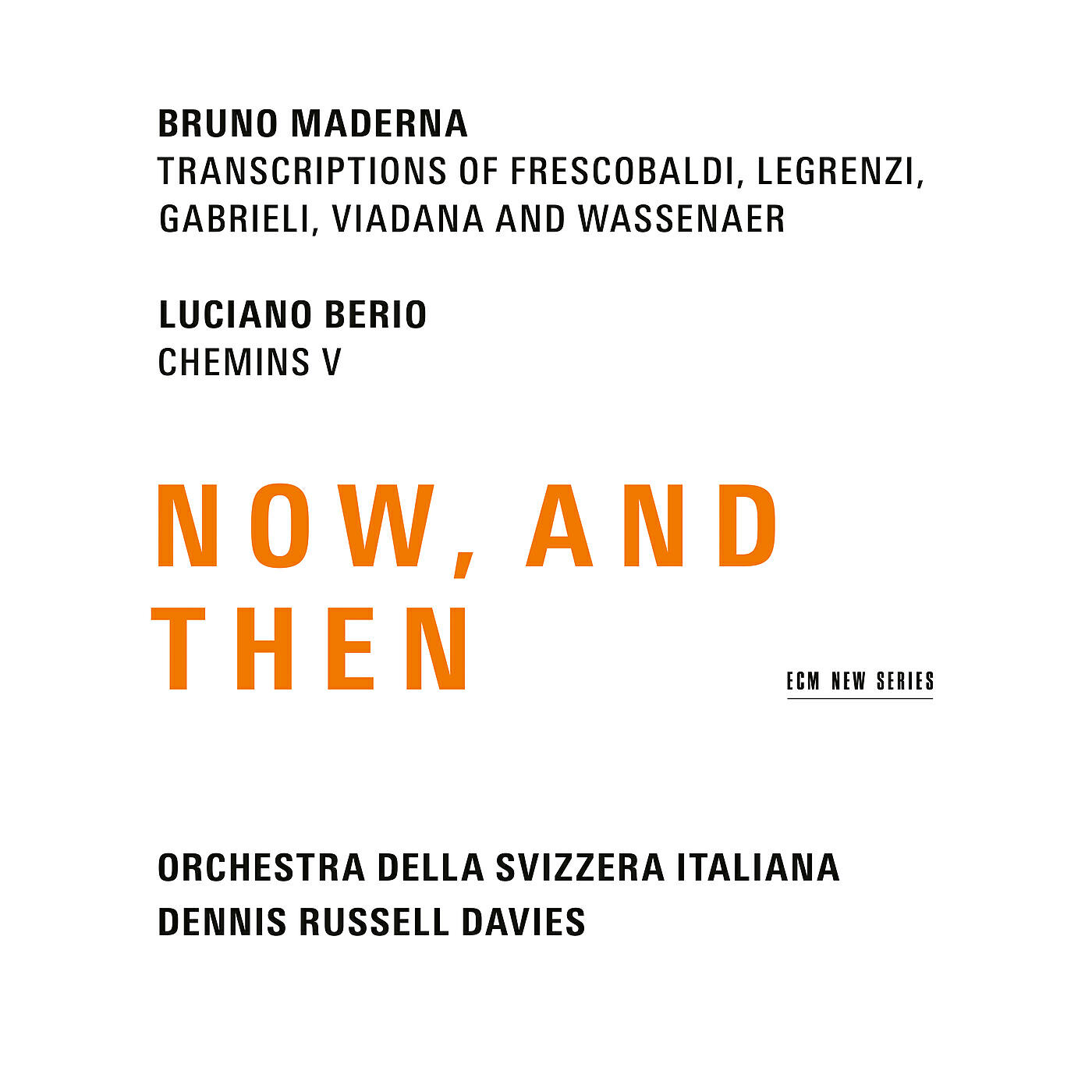Orchestra Della Svizzera Italiana - Viadana: La Romana (Transcription By Bruno Maderna)