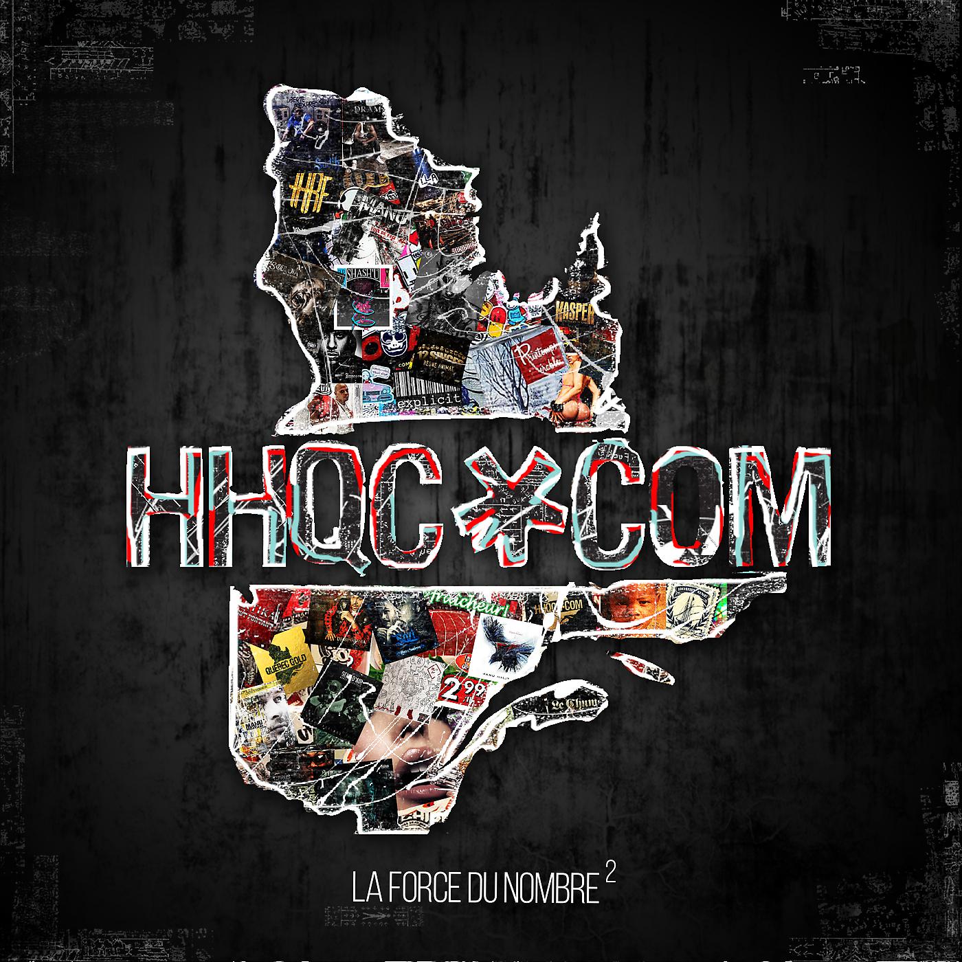 Постер альбома HHQC.com - La force du nombre 2