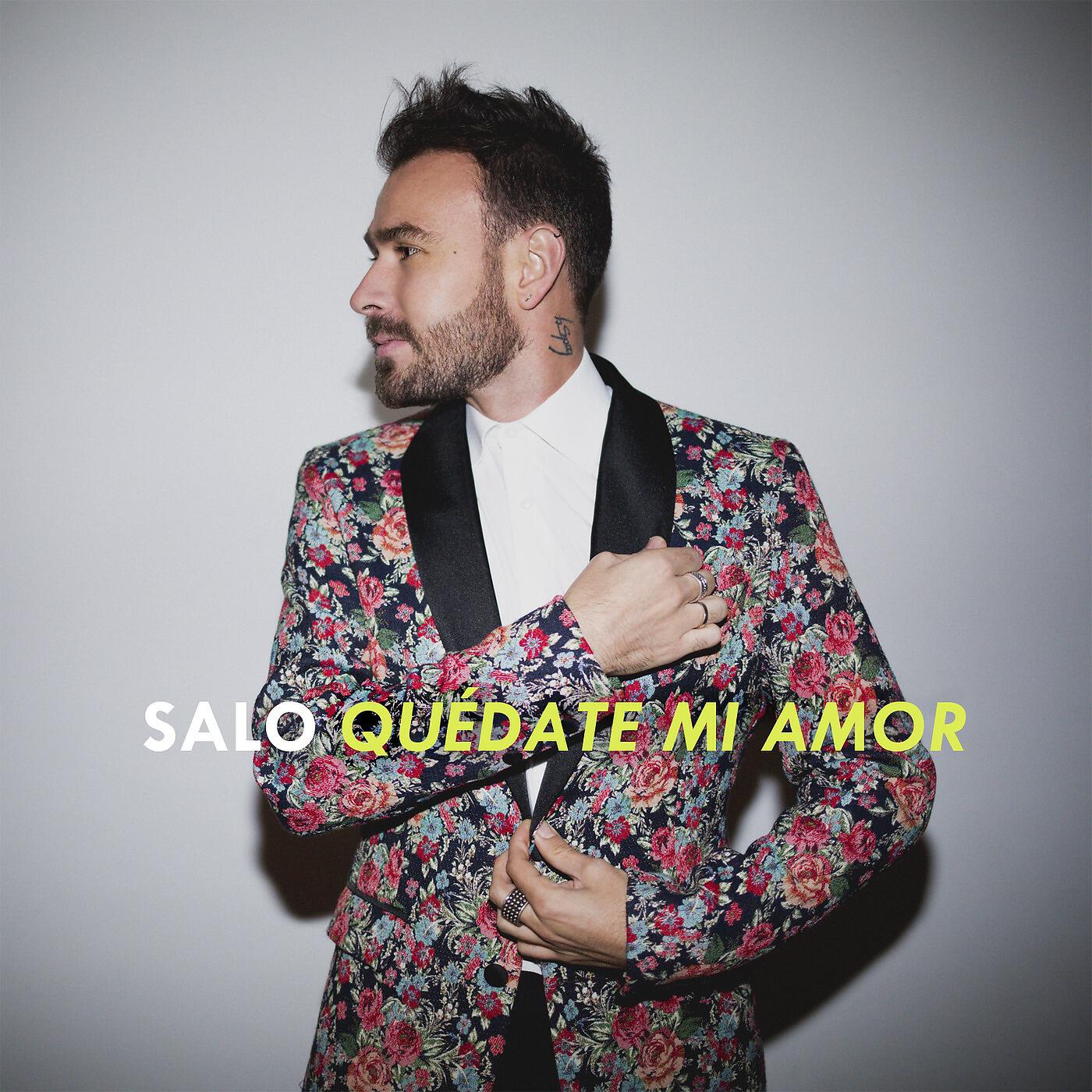 SALO - Quédate Mi Amor
