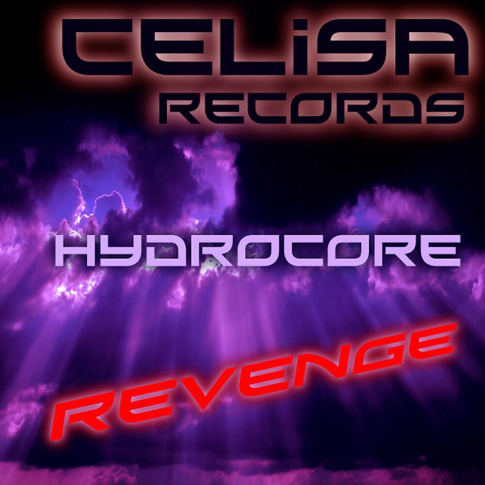 HydroCore - Revenge (Original Mix)