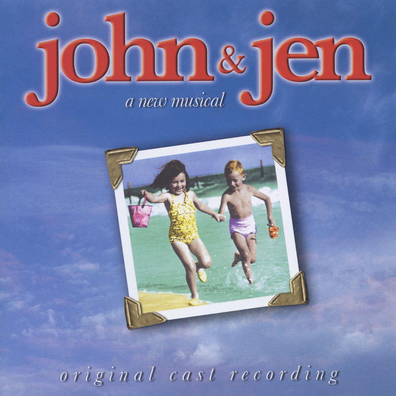 Постер альбома John & Jen (Original Cast Recording From The Musical)