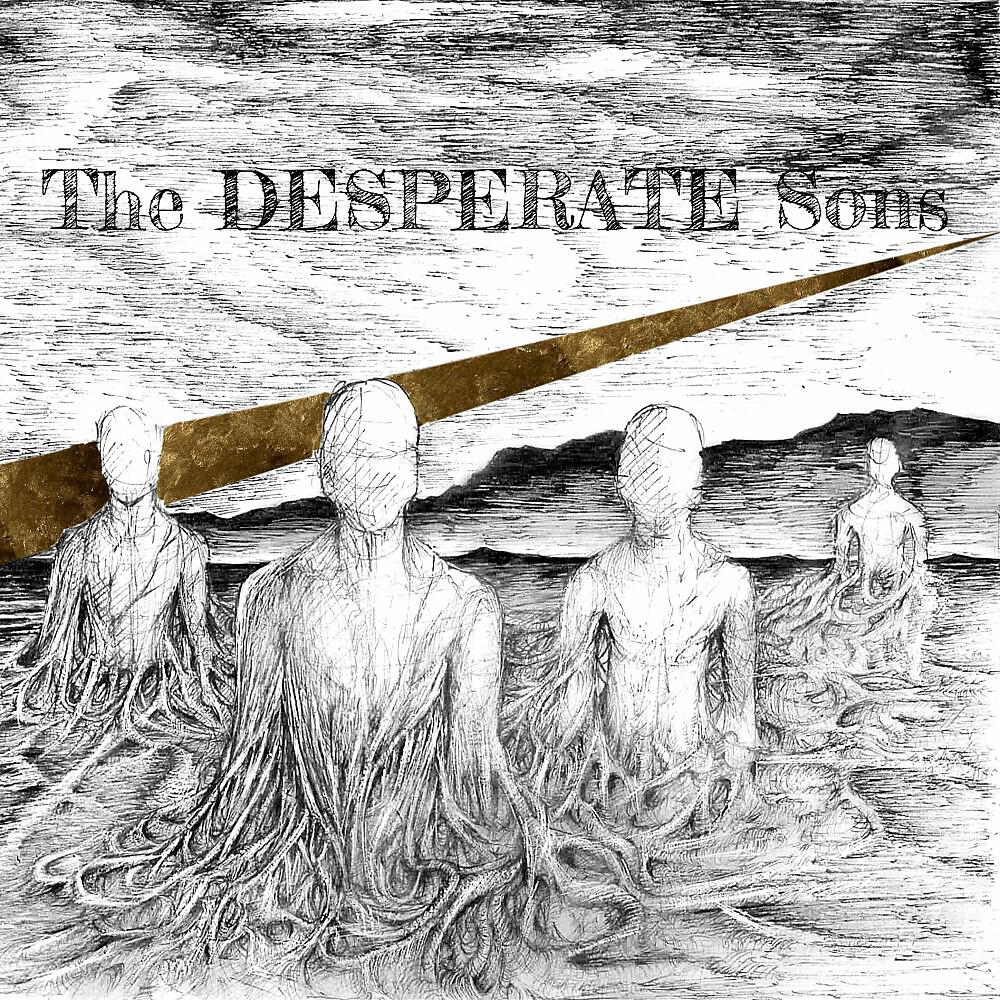 The DESPERATE Sons - Along the Way
