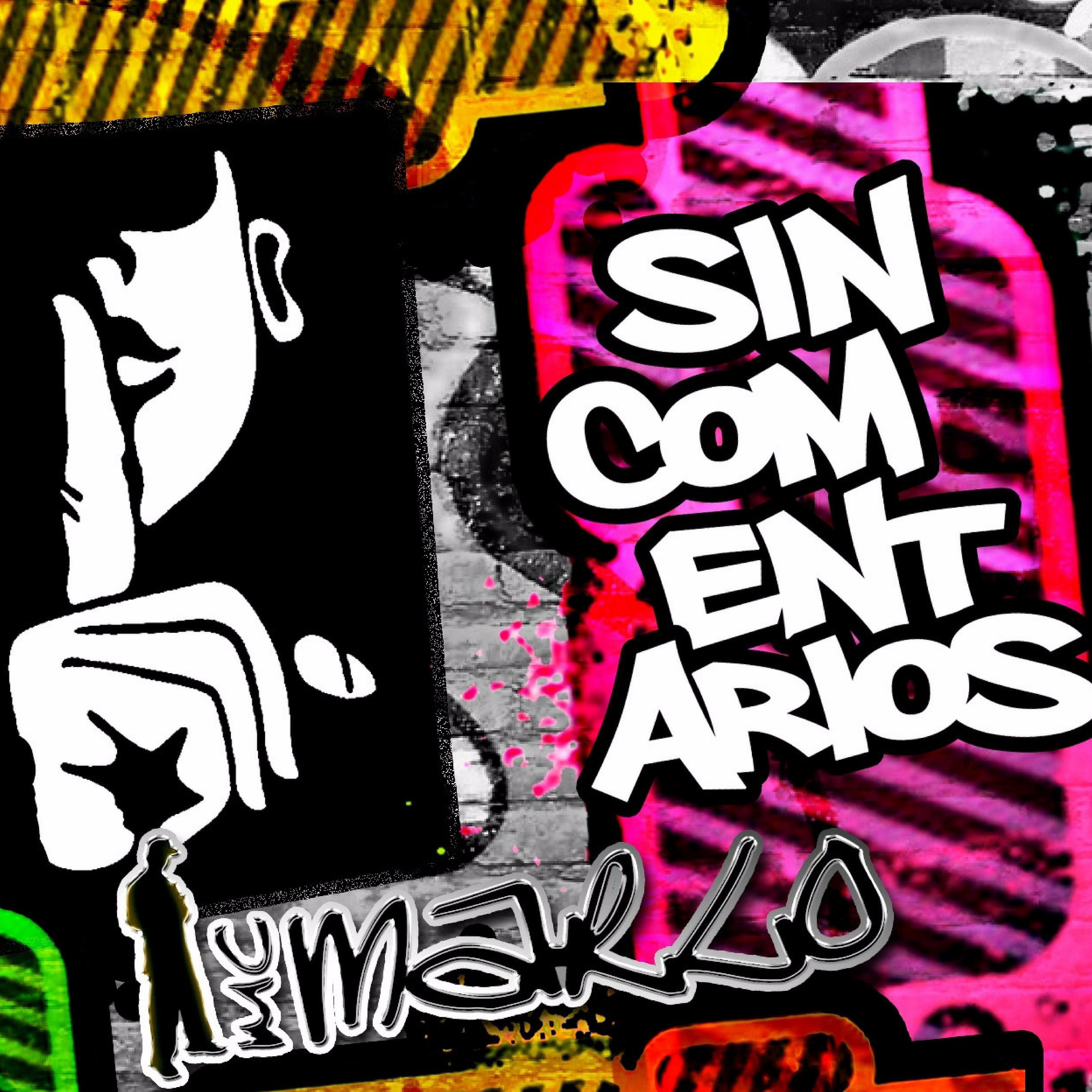 Постер альбома Sin Comentarios