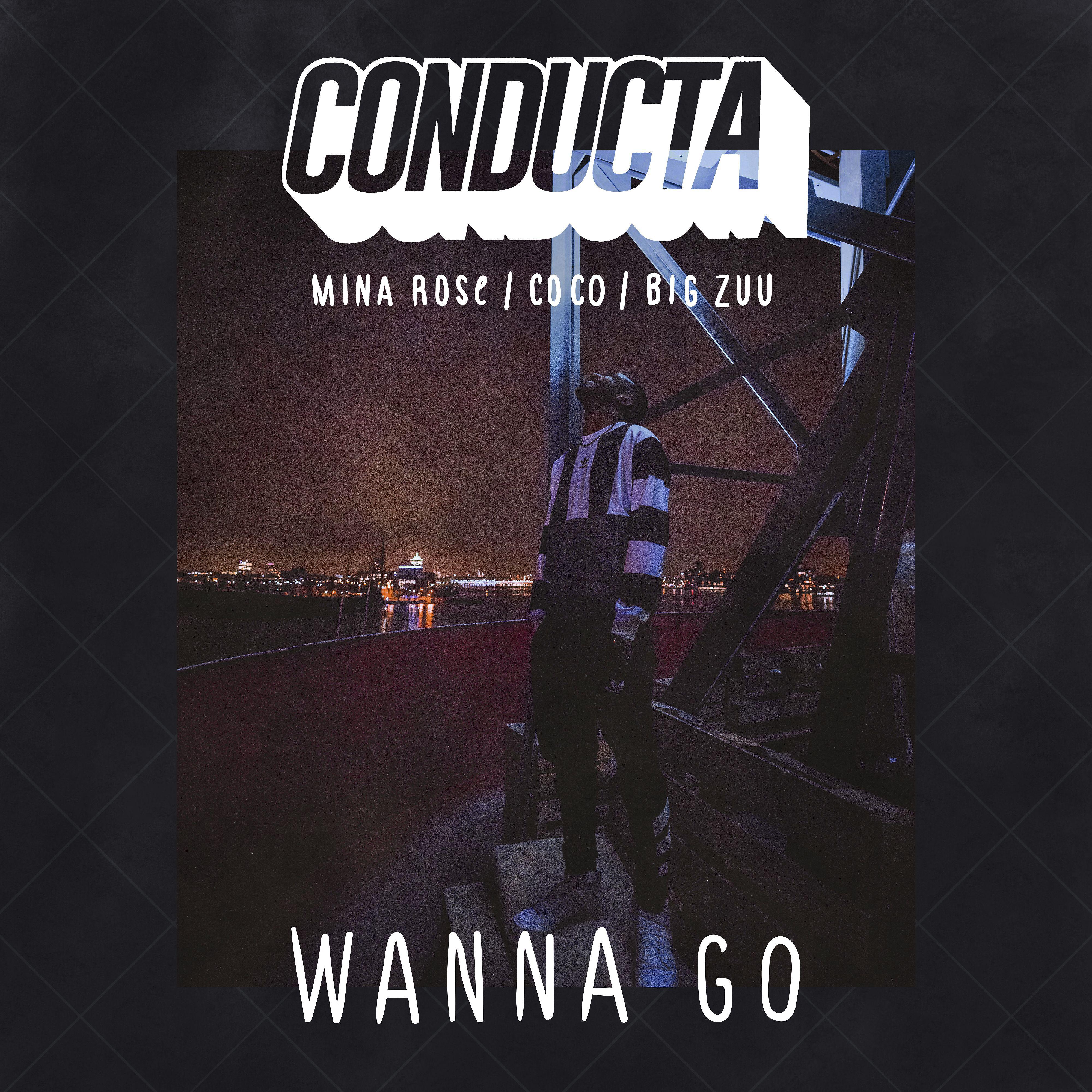 Постер альбома Wanna Go (feat. Mina Rose, Coco & Big Zuu)