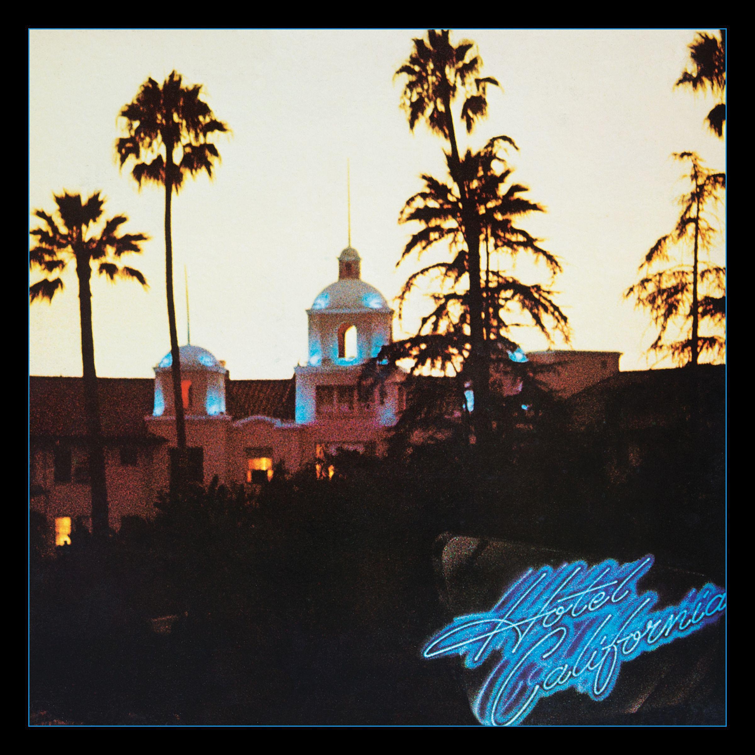 Постер альбома Hotel California (40th Anniversary Expanded Edition)