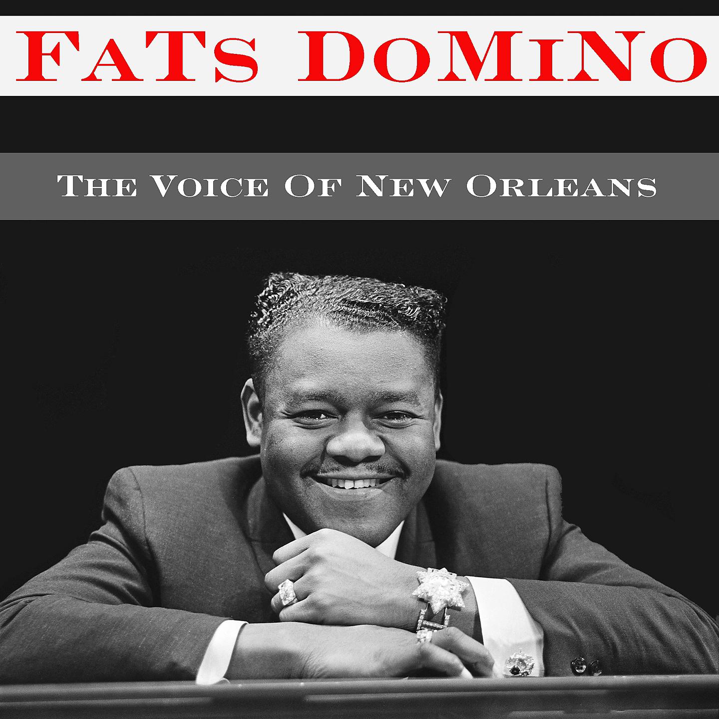 Постер альбома Fats Domino: The Voice Of New Orleans