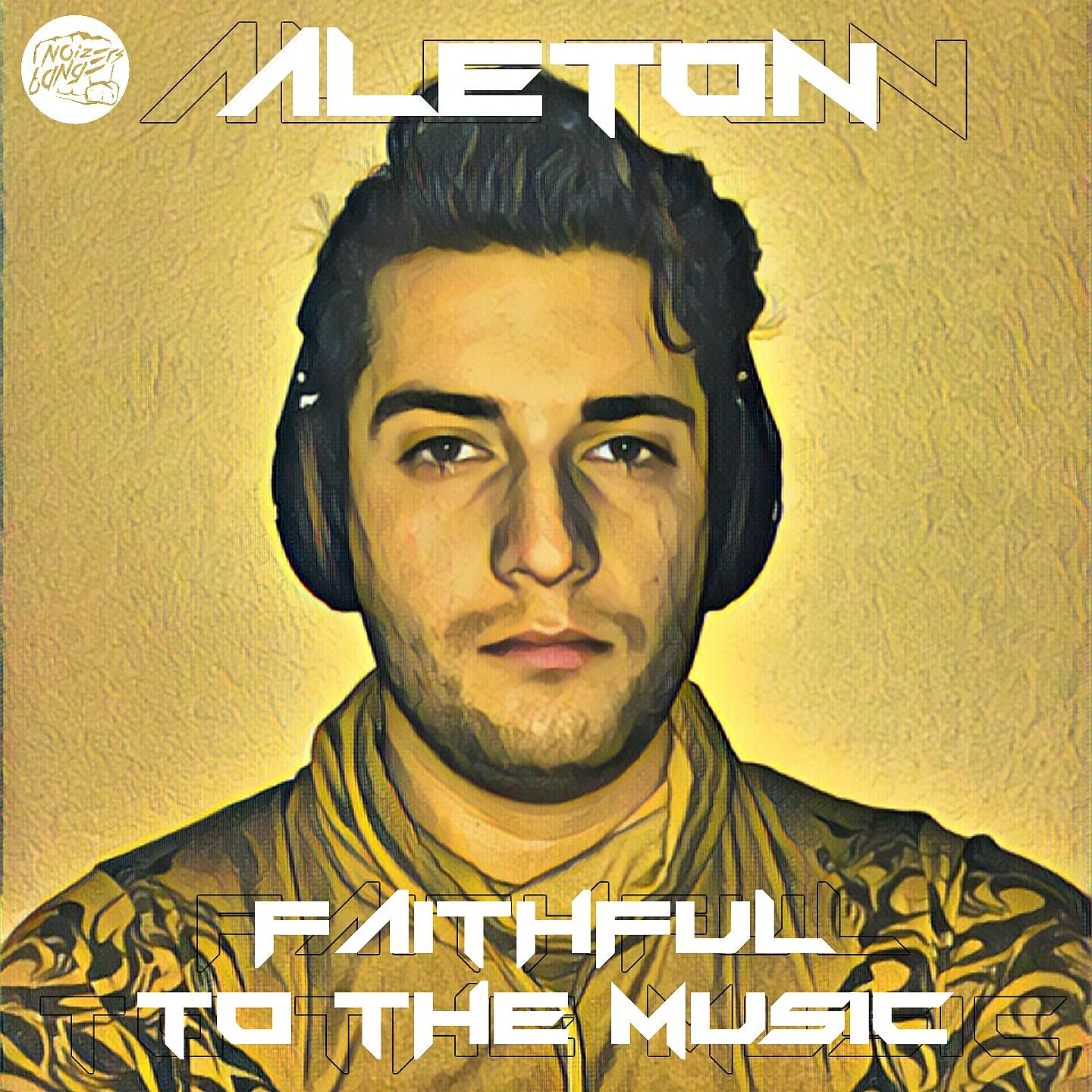 Aleton - Faithful to the Music