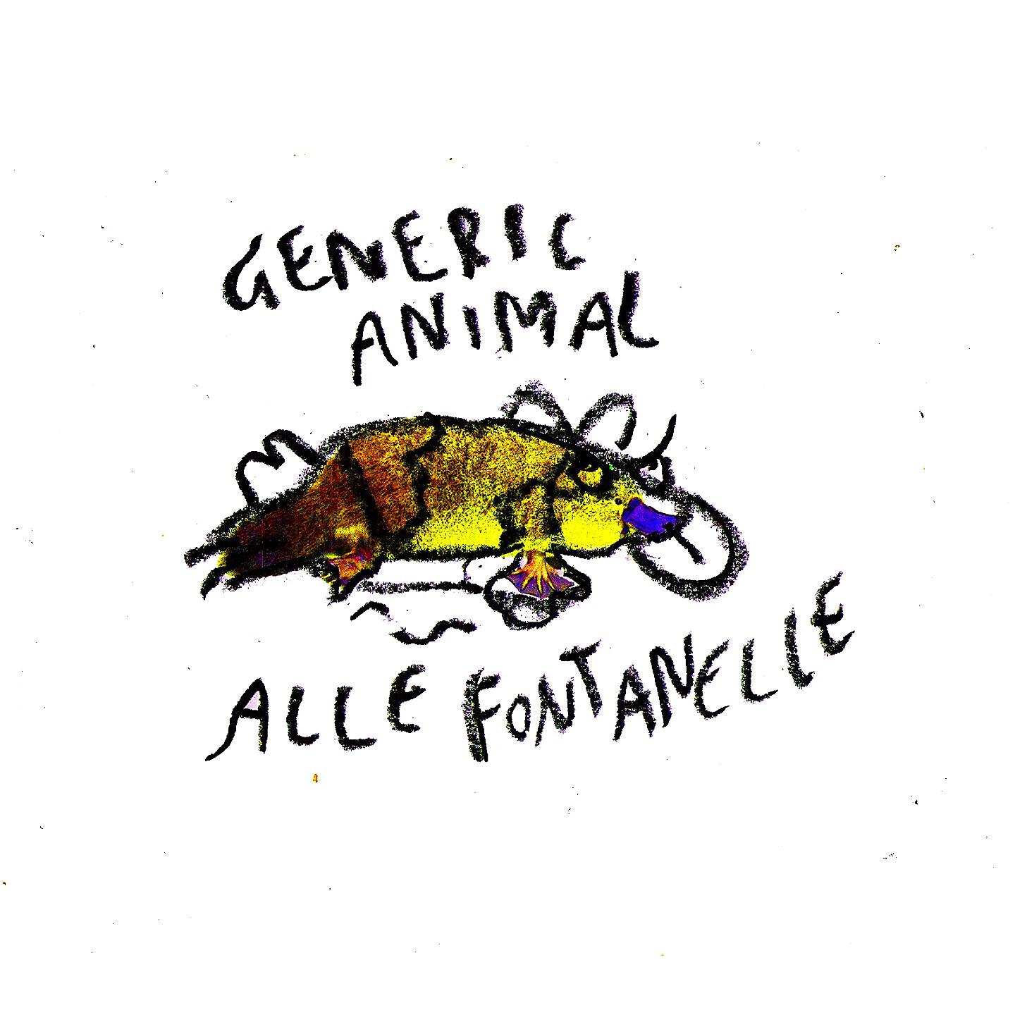 Generic Animal - Alle fontanelle