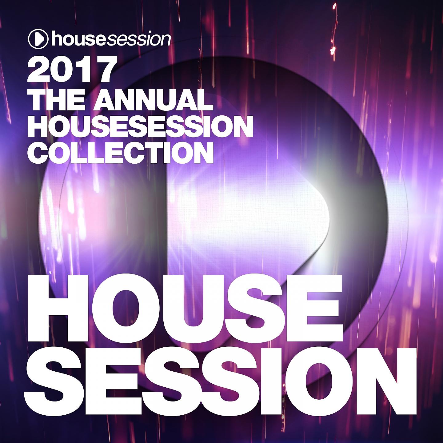 Постер альбома 2017 - The Annual Housesession Collection