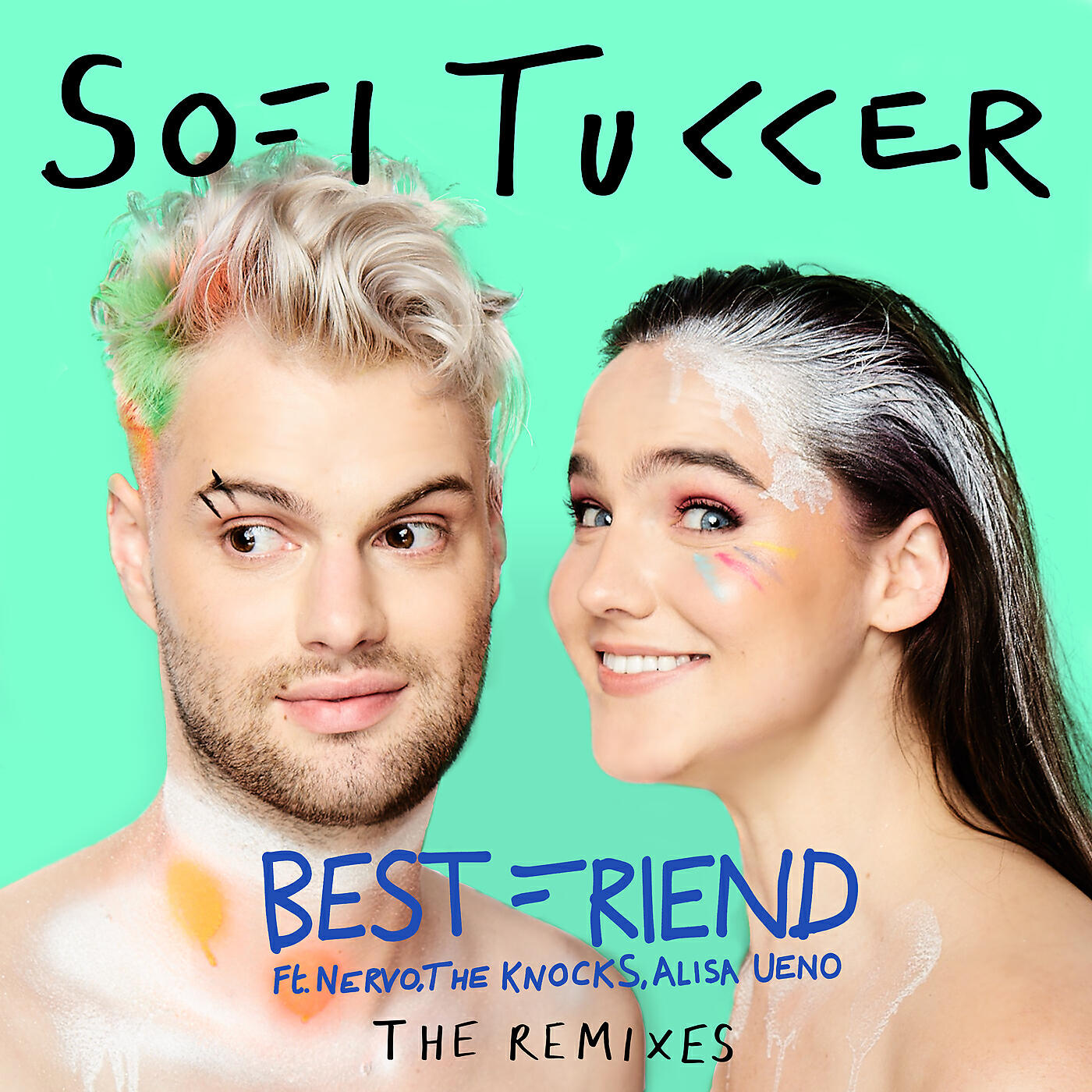 Sofie Tukker - Best Friend (Sofi Tukker Carnaval Remix)