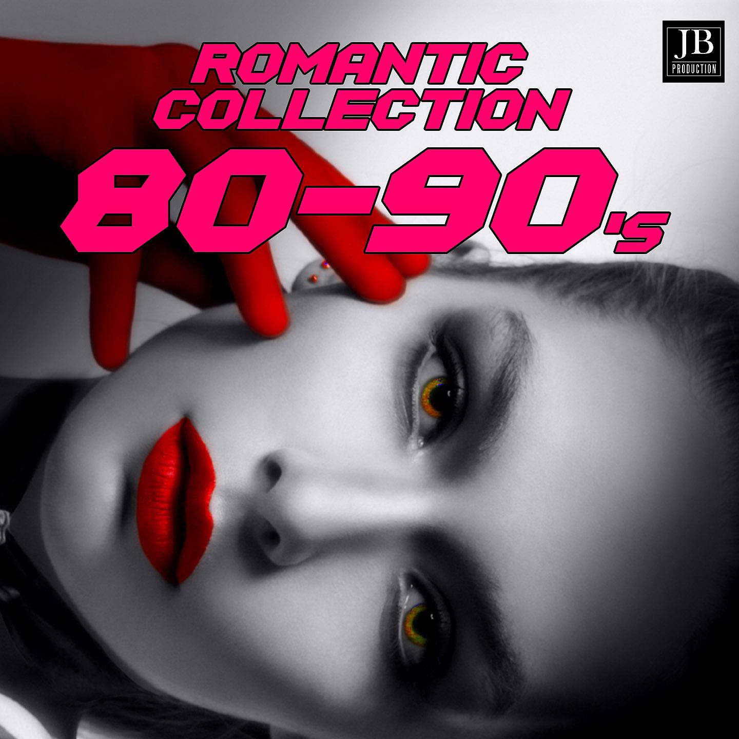 Постер альбома Romantic Collection 80-90's