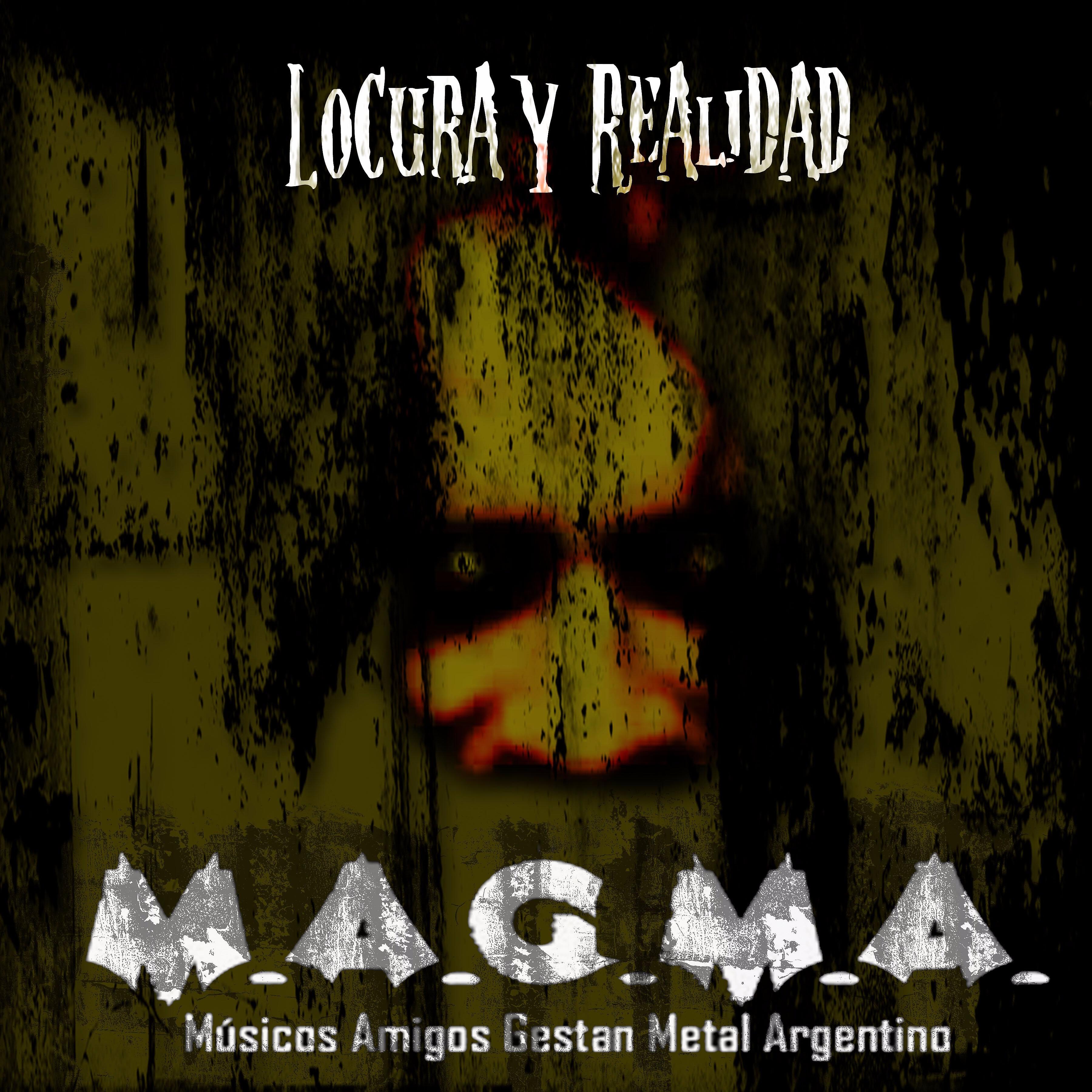 M.a.g.m.a. - Atenete a Las Consecuencias