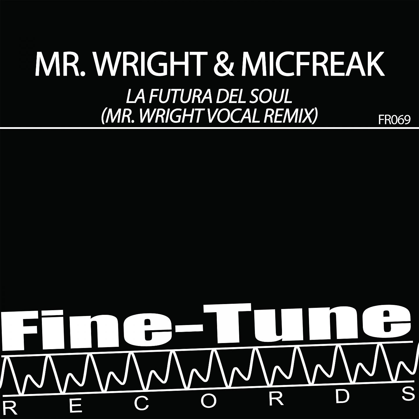 Постер альбома La Futura Del Soul (Mr. Wright Vocal Remix)