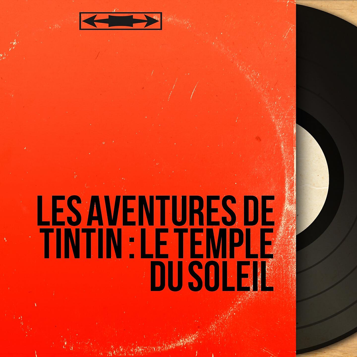 Yves Furet - Les aventures de Tintin : Le temple du soleil, pt. 1