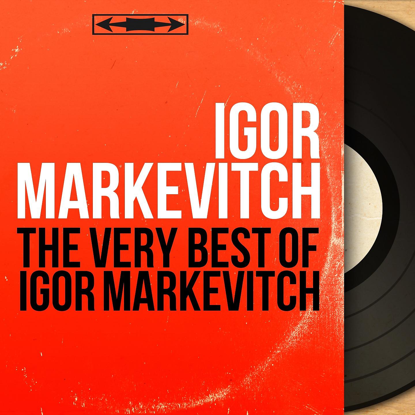 Постер альбома The Very Best of Igor Markevitch