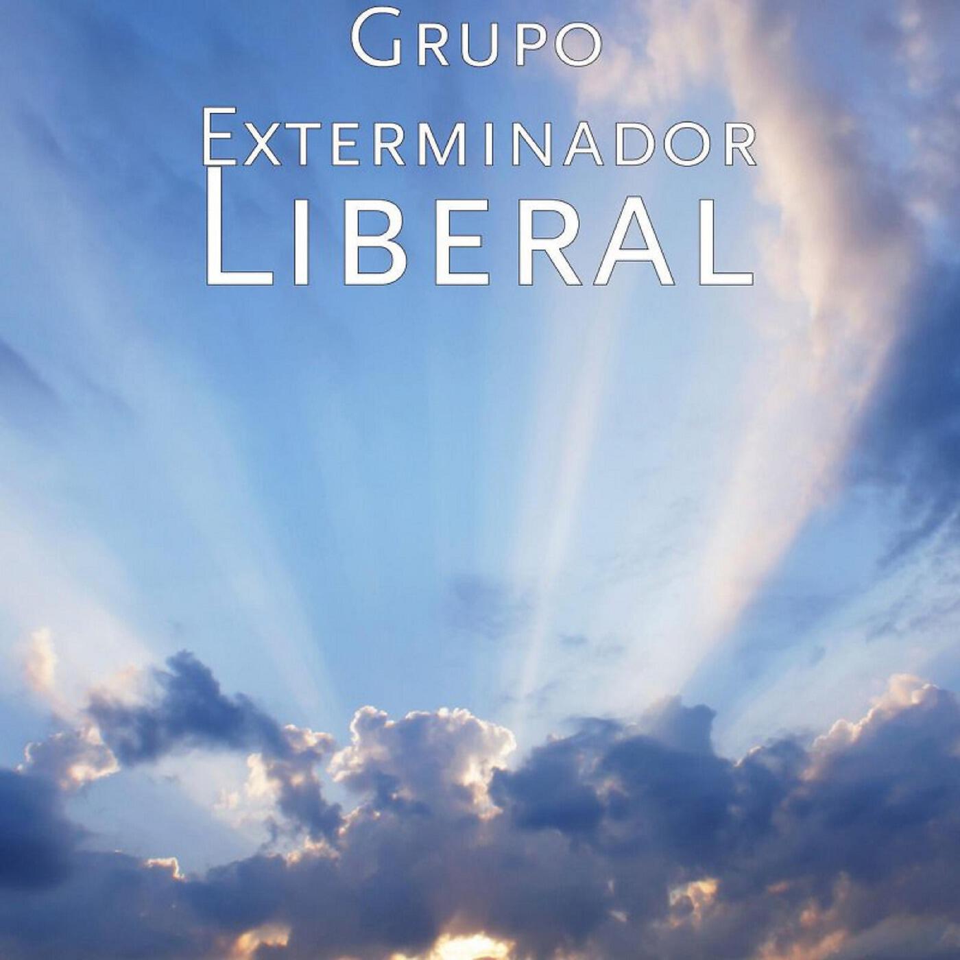 Grupo Exterminador - Liberal