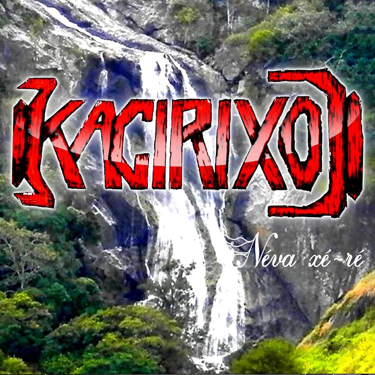 Kacirixo - Waa wi luu