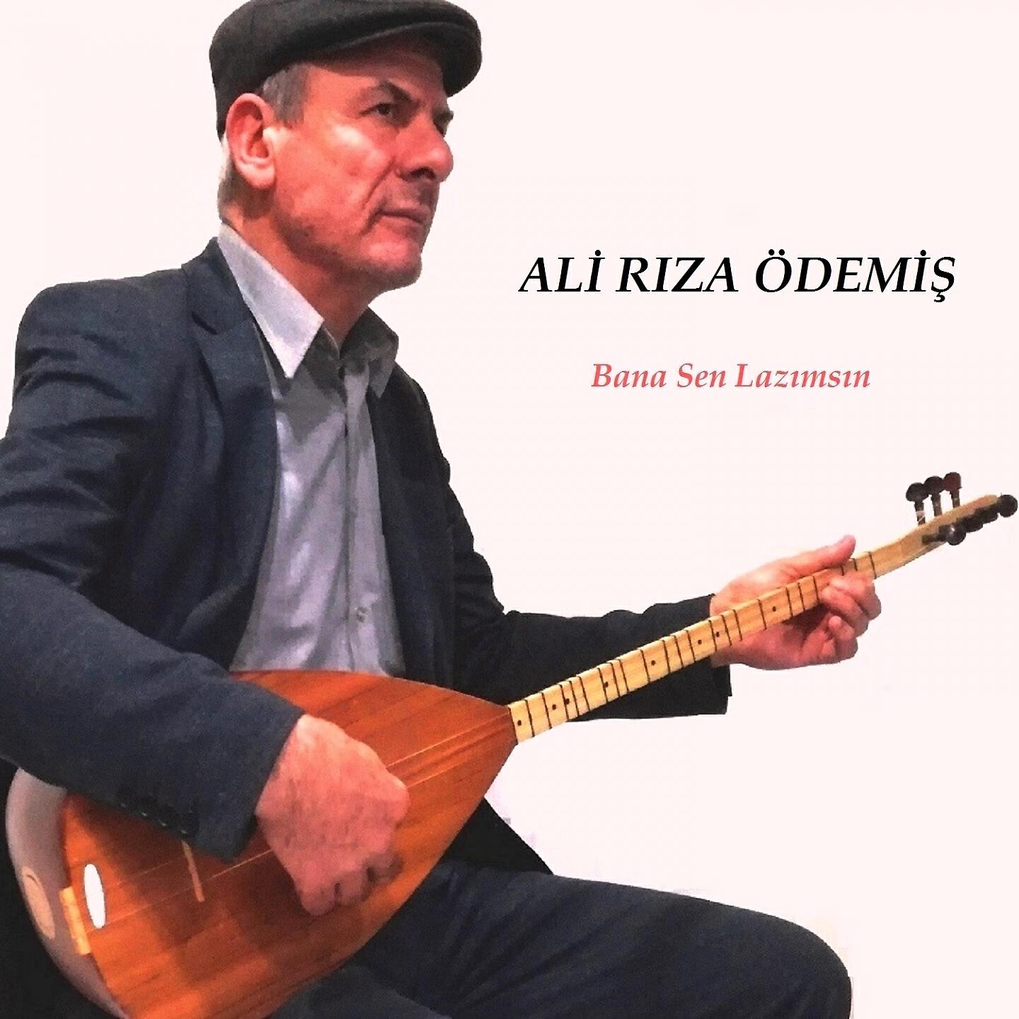 Ali Rıza Ödemiş - Bana Sen Lazımsın