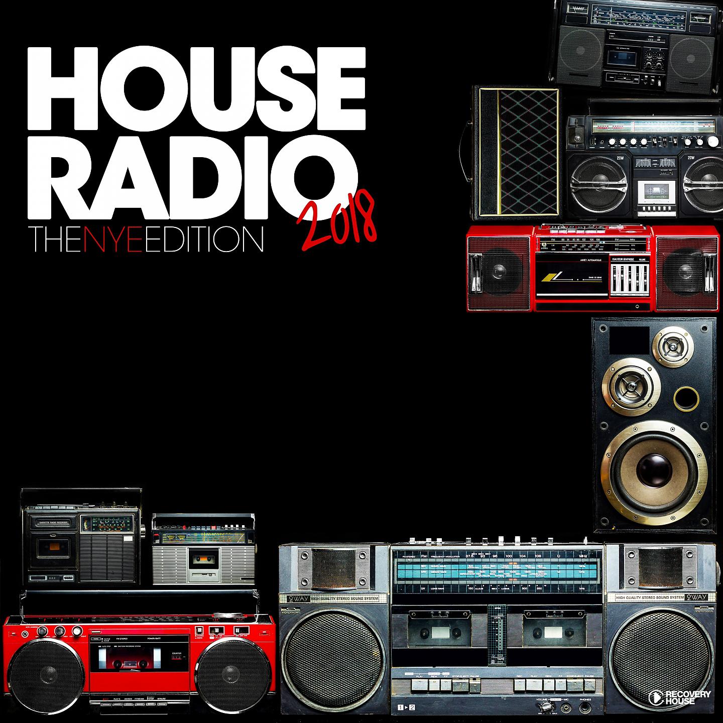 Постер альбома House Radio 2018 - The NYE Edition