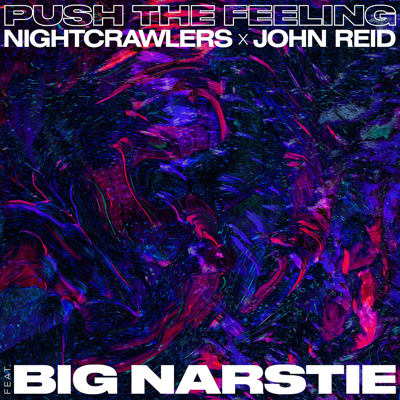 Nightcrawlers - Push the Feeling